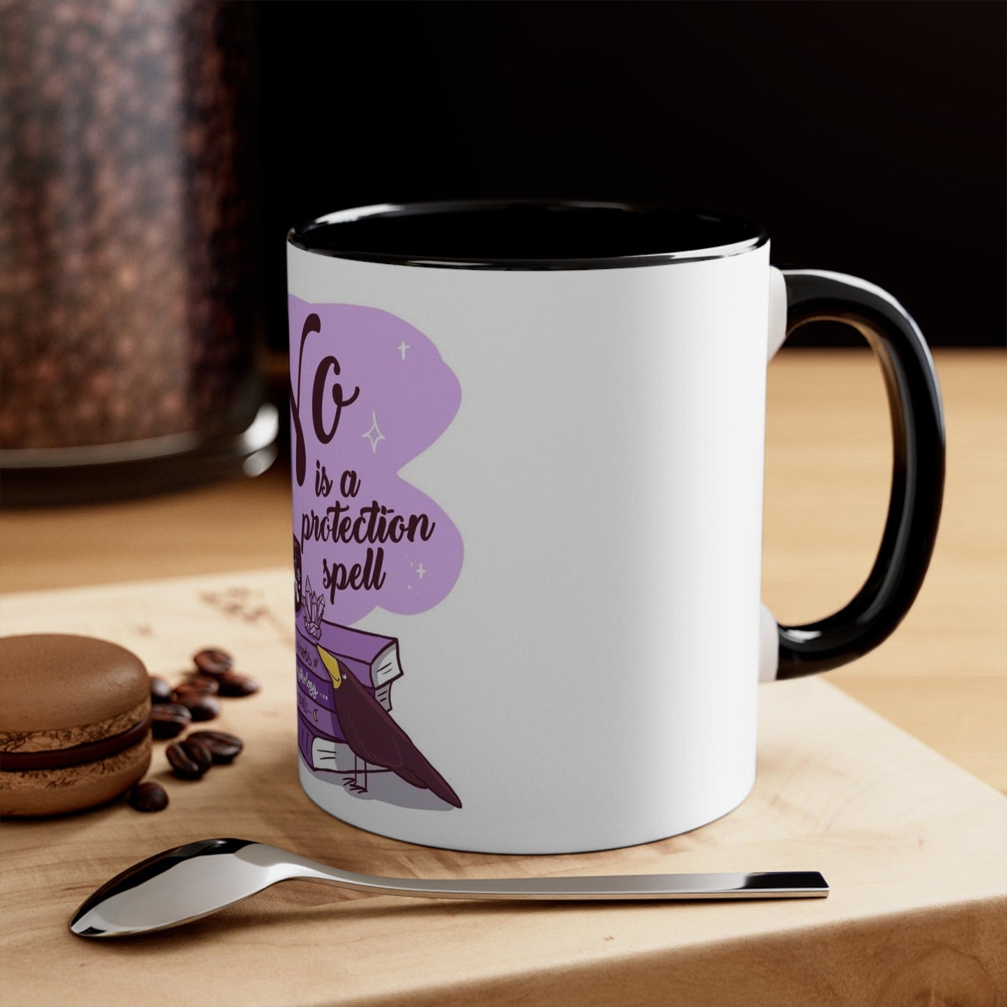 “No. Is a Protection Spell” Coffee Mug