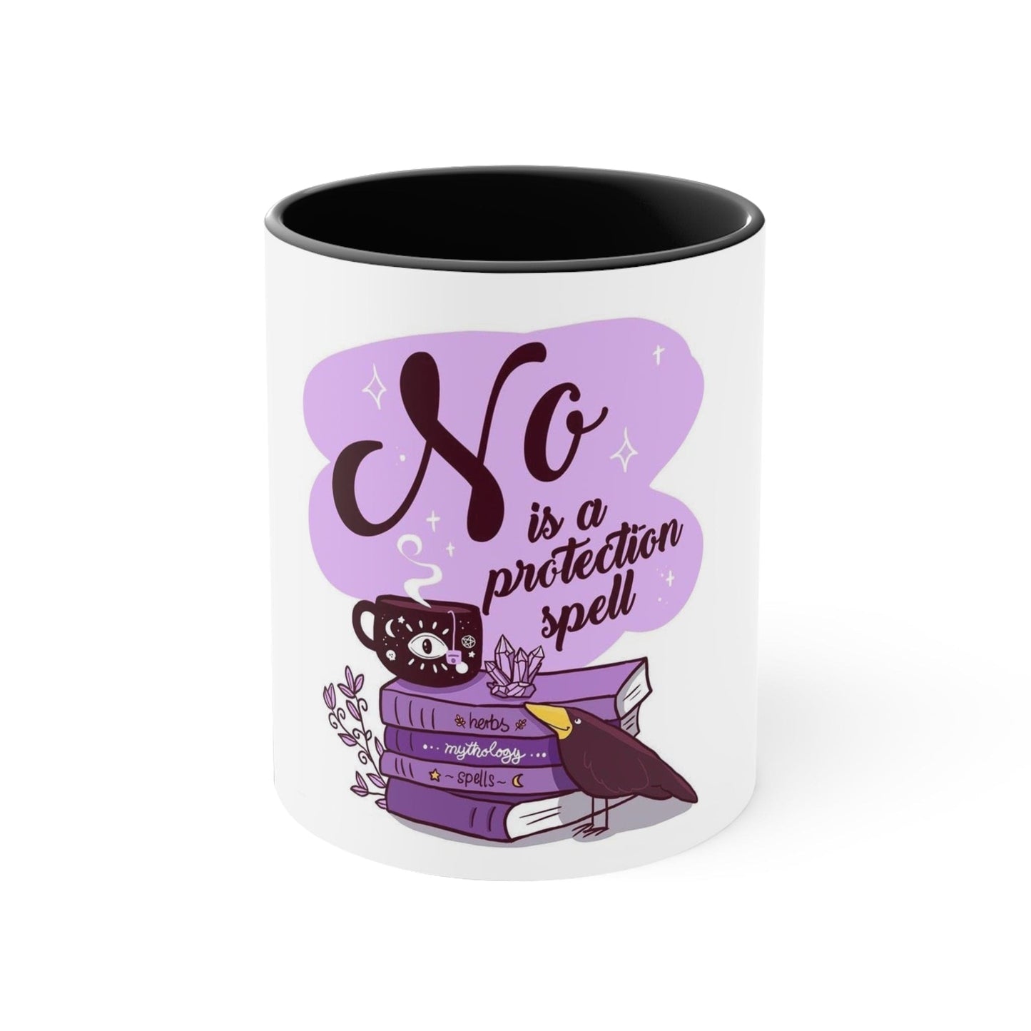 “No. Is a Protection Spell” Coffee Mug